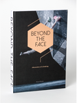 Beyond The Face